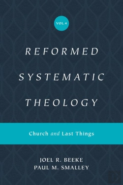 Bertrand.pt - Reformed Systematic Theology, Volume 4