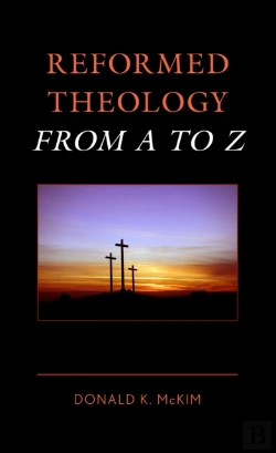 Bertrand.pt - Reformed Theology From A To Z