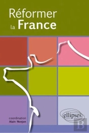 Réformer La France