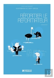 Réformer Le Réformateur