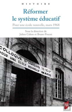 Bertrand.pt - Reformer Le Système Éducatif ; Pour Une École Nouvelle ; Mars 1968