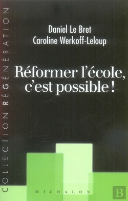 Bertrand.pt - Réformer L'École, C'Est Possible