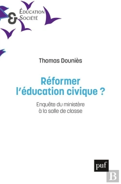 Bertrand.pt - Reformer L'Éducation Civique ? Enquête Du Ministère À La Salle De Classe