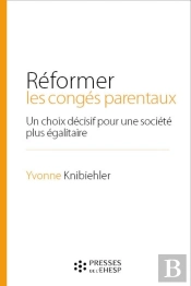 Réformer Les Congés Parentaux ; Un Choix Décisif Pour Une Société Plus Égalitaire