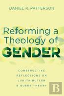Reforming A Theology Of Gender