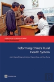 Reforming China'S Rural Health System