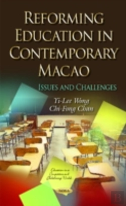 Bertrand.pt - Reforming Education In Contemporary Macao
