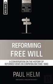 Reforming Free Will
