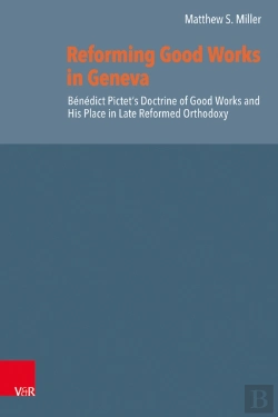 Bertrand.pt - Reforming Good Works In Geneva