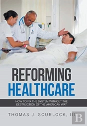 Reforming Healthcare