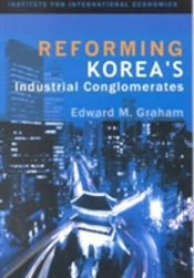 Reforming Korea`S Industrial Conglomerates