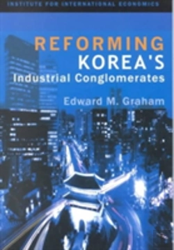 Bertrand.pt - Reforming Korea`S Industrial Conglomerates
