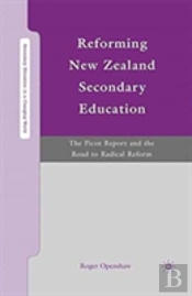 Reforming New Zealand Secondary Education