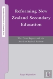 Reforming New Zealand Secondary Education