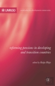 Reforming Pensions In Developing And Transition Countries