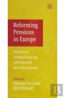 Reforming Pensions In Europe