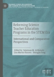 Reforming Science Teacher Education Programs In The Stem Era