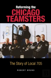 Reforming The Chicago Teamsters