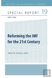 Reforming The Imf For The 21st Century