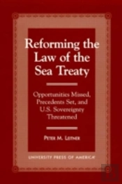 Reforming The Law Of The Sea Treaty