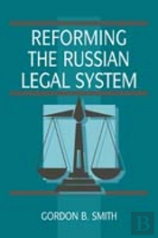 Reforming The Russian Legal System