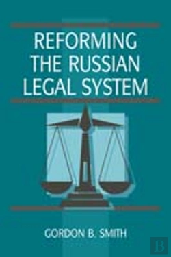 Bertrand.pt - Reforming The Russian Legal System