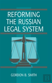 Reforming The Russian Legal System