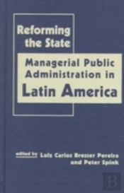 Reforming The State