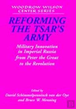 Bertrand.pt - Reforming The Tsar'S Army
