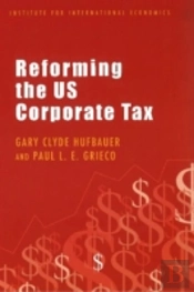Reforming The Us Corporate Tax
