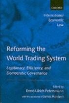 Reforming The World Trading System