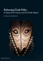 Reforming Trade Policy In Papua New Guin