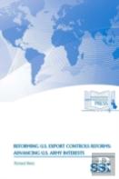 Reforming U.S. Export Controls Reforms: Advancing U.S. Army Interests