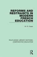 Reforms And Restraints In Modern French Education