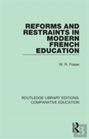 Reforms And Restraints In Modern French Education
