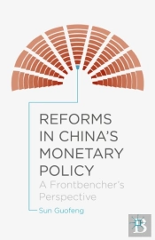 Reforms In China'S Monetary Policy