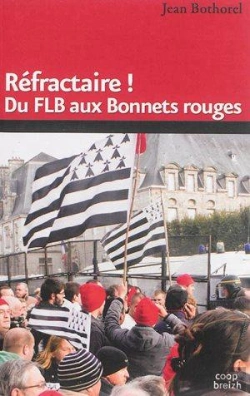Bertrand.pt - Refractaire ! Du Flb Aux Bonnets Rouges