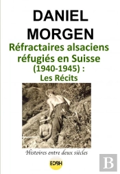 Réfractaires Alsaciens Réfugiés