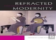 Refracted Modernity