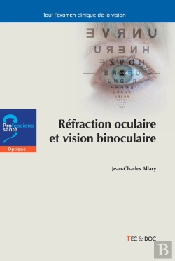 Bertrand.pt - Réfraction Oculaire Et Vision Binoculaire