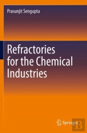 Refractories For The Chemical Industries