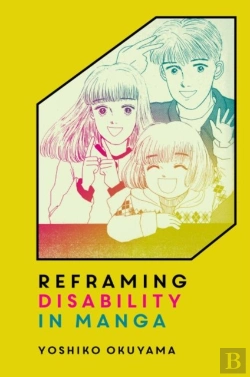 Bertrand.pt - Reframing Disability In Manga