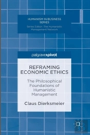 Reframing Economic Ethics