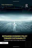 Reframing Economic Policy Towards Sustainability