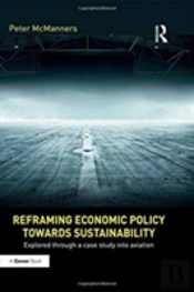Reframing Economic Policy Towards Sustainability
