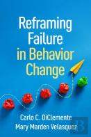Reframing Failure In Behavior Change