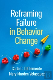 Reframing Failure In Behavior Change