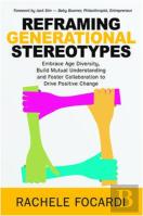 Reframing Generational Stereotypes