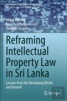 Reframing Intellectual Property Law In Sri Lanka