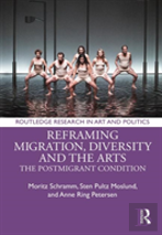 Reframing Migration, Diversity And The Arts